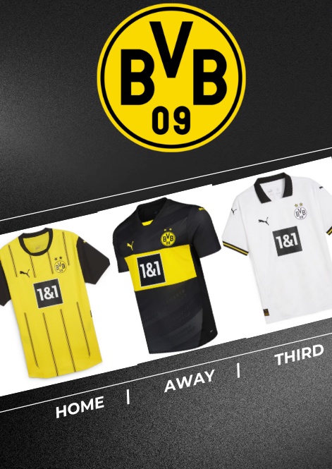 Dortmund 24 25 Home/ Away/ Third Kit